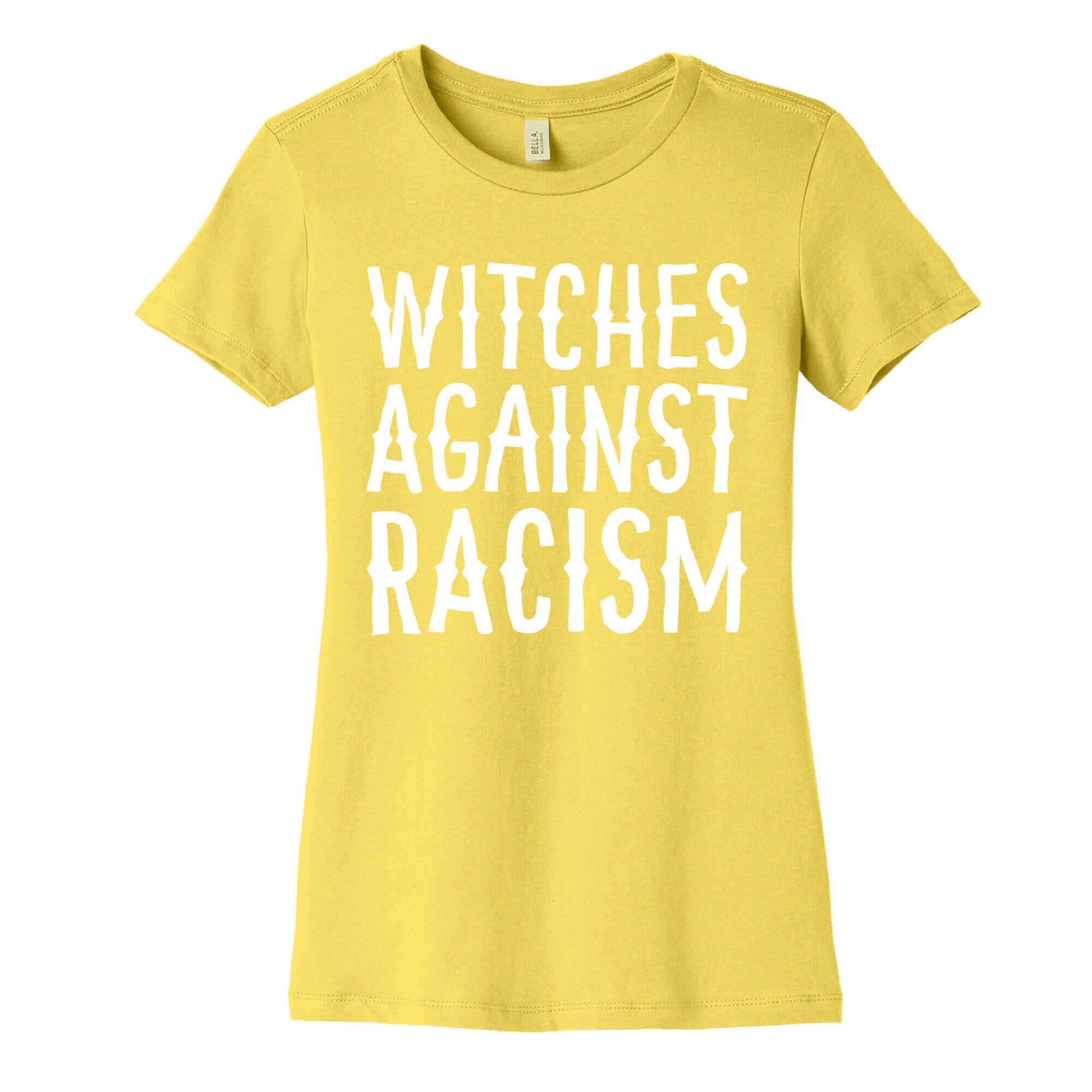 Witches Against Racism White Print Women's Cotton Tee
